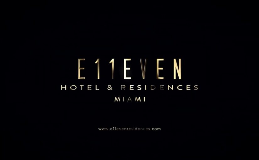 WIRE Miami presents E11EVEN HOTEL AND RESIDENCES MIAMI